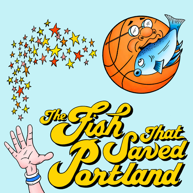 The Fish That Saved Portland cover art