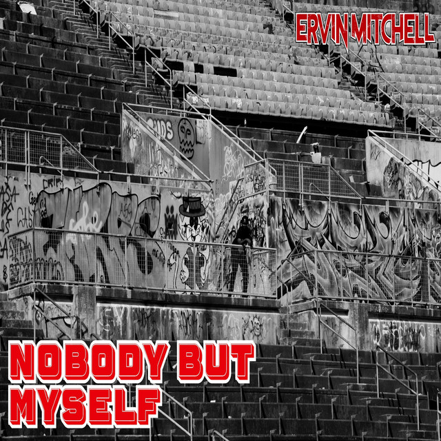 Nobody But Myself