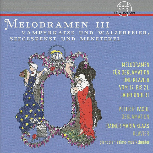 Melodramen III: Vampyrkatze und Walzerfeier, Seegespenst und Menetekel, Vol. 3