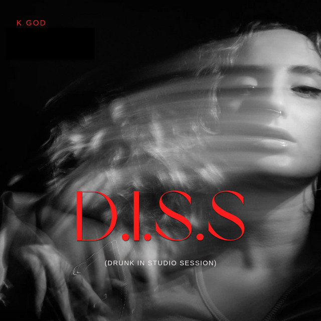 D.I.S.S (DRUNK IN STUDIO SESSION) cover art