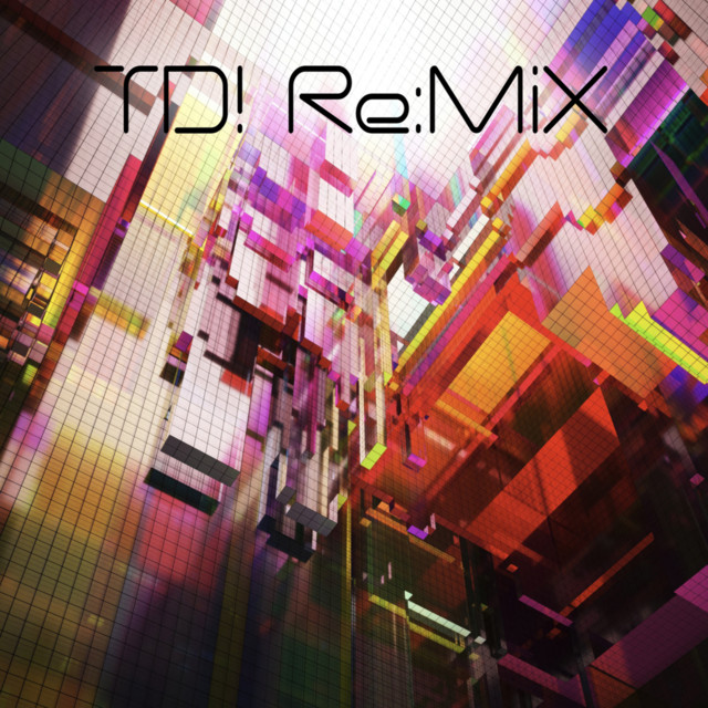 TD! Re:MiX cover art