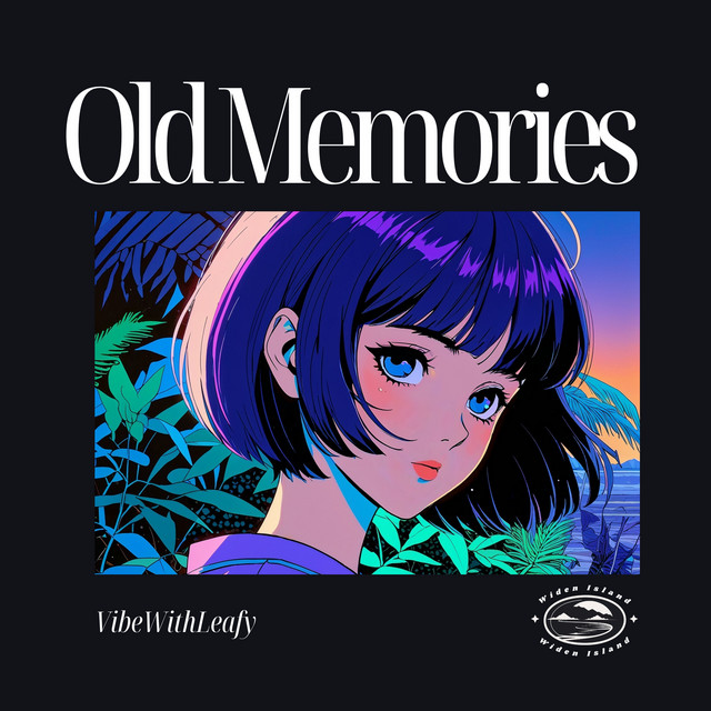 Old Memories by VibeWithLeafy