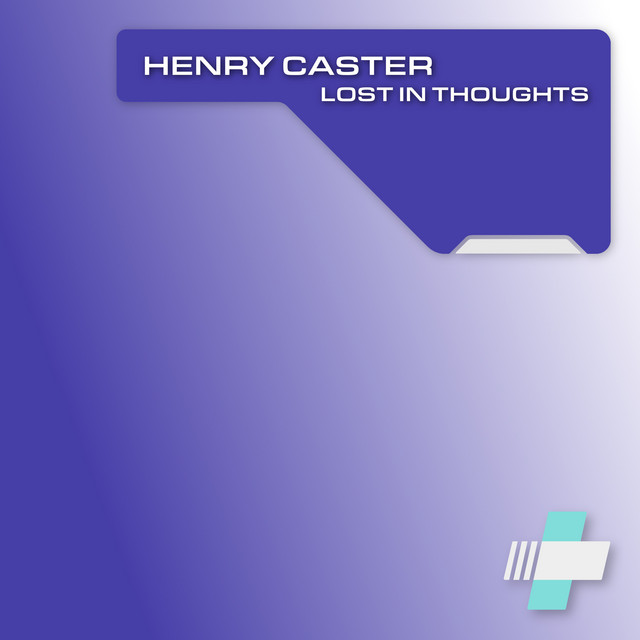 Обкладинка Henry Caster — Lost in Thoughts