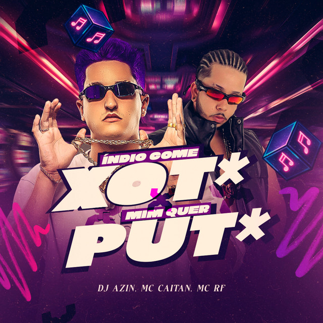 MIM QUER PUTA X ÍNDIO COME XOTA