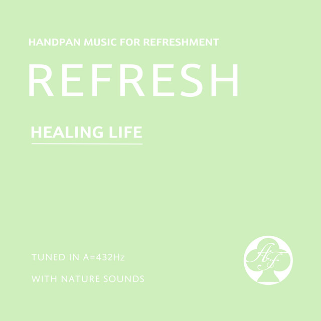 HandPan Music 432Hz for Refreshment with Nature Sounds - Album by