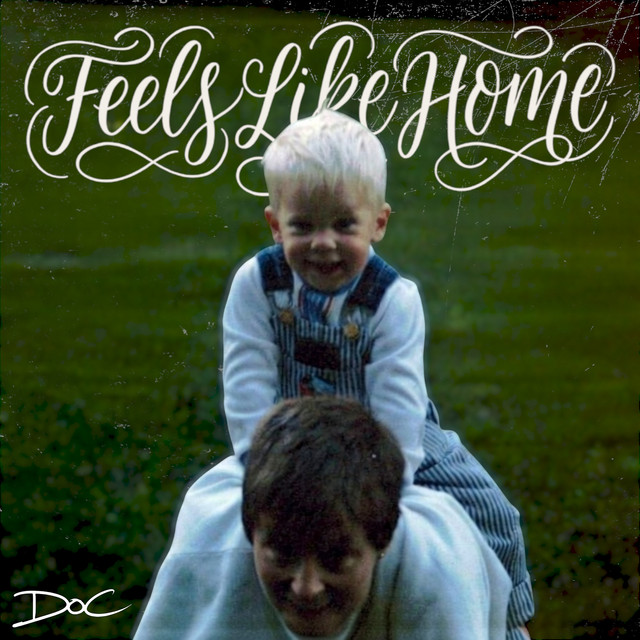 Feels Like Home
