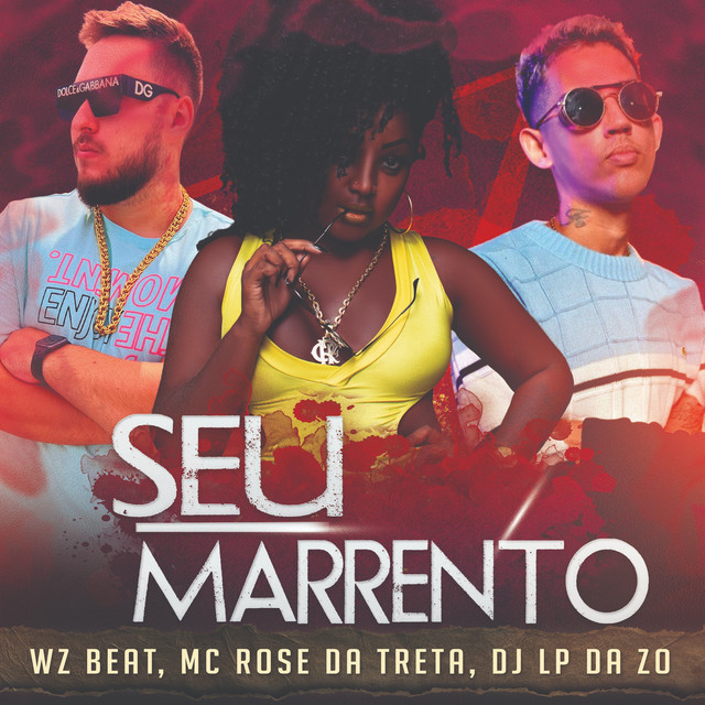 Cover art: Seu Marrento — WZ Beat