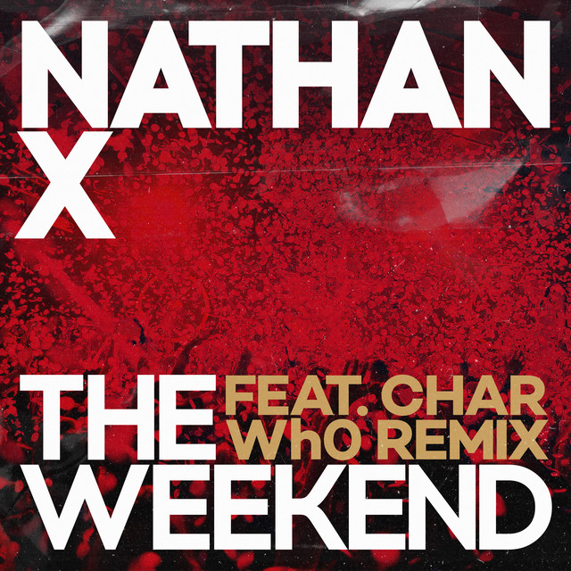 The Weekend (Wh0 Remix) cover art
