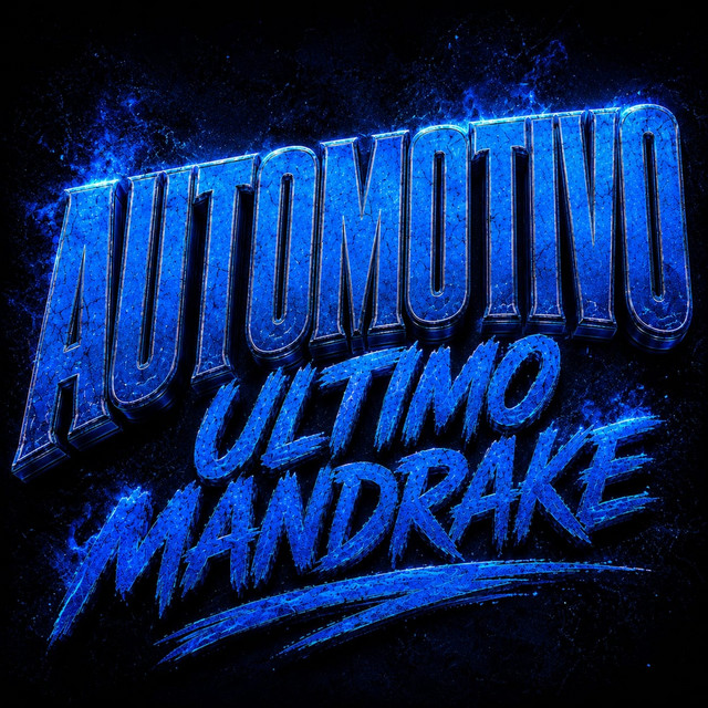 Automotivo último Mandrake