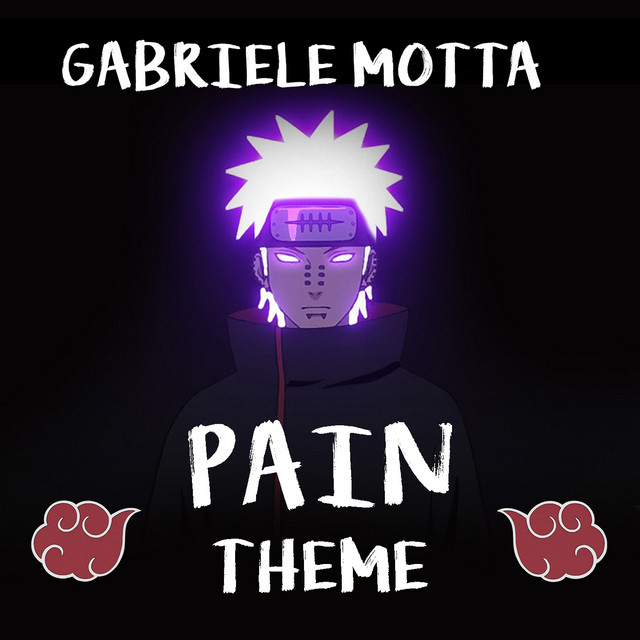 Pain Theme - From "Naruto Shippuden"
