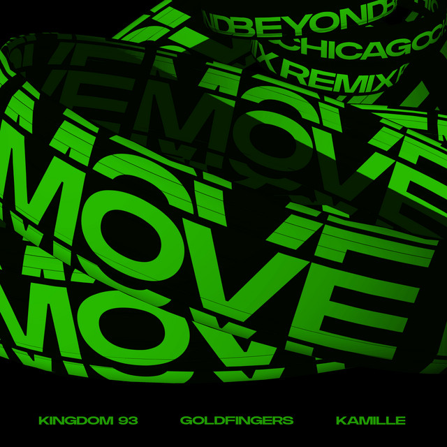 Move (feat. KAMILLE) - Beyond Chicago Remix