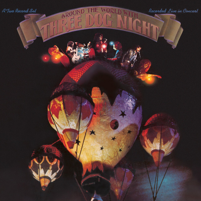 Around The World With Three Dog Night (Live)