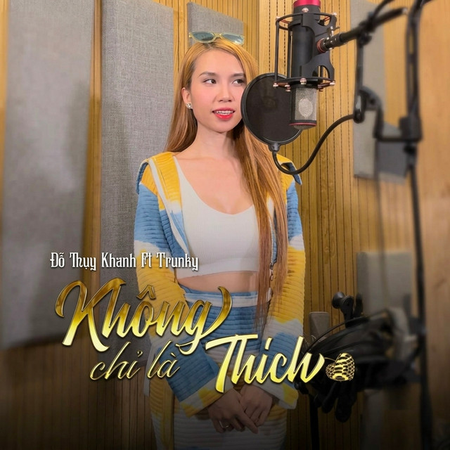 Không Chỉ Là Thích (feat. Trunky)