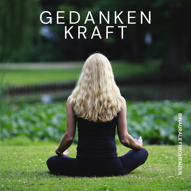 Gedankenkraft: Heilende Frequenzen