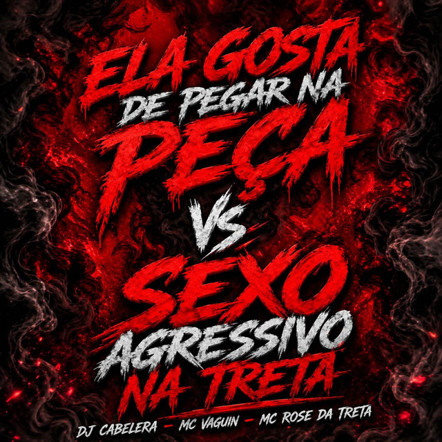 ELA GOSTA DE PEGAR NA PEÇA Vs SEXO AGRESSIVO NA TRETA
