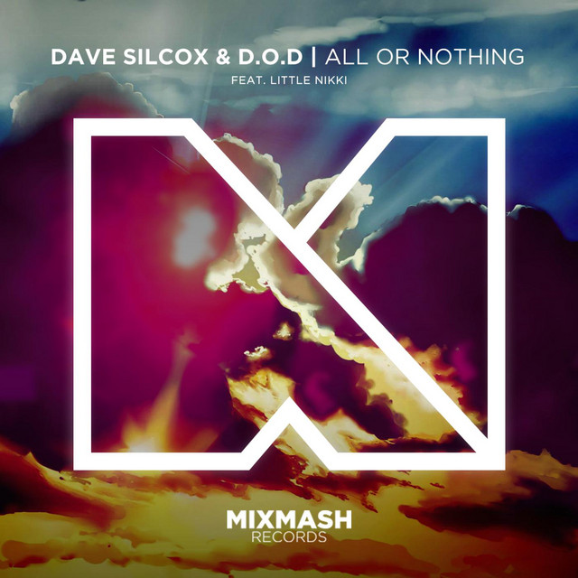 All or Nothing (feat. Little Nikki)