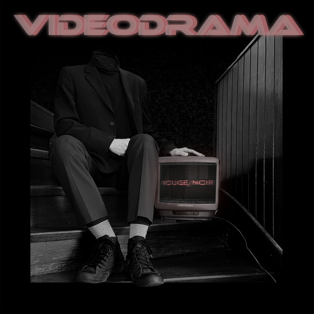 Rouge/Noir Videodrama