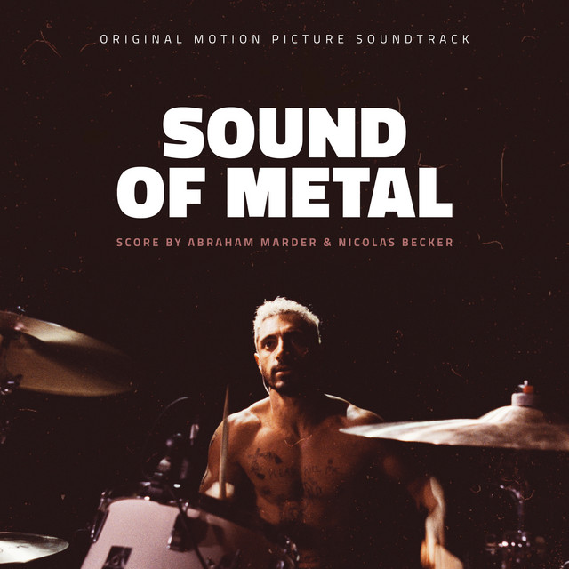 Sound of Metal (Music From the Motion Picture) cover art