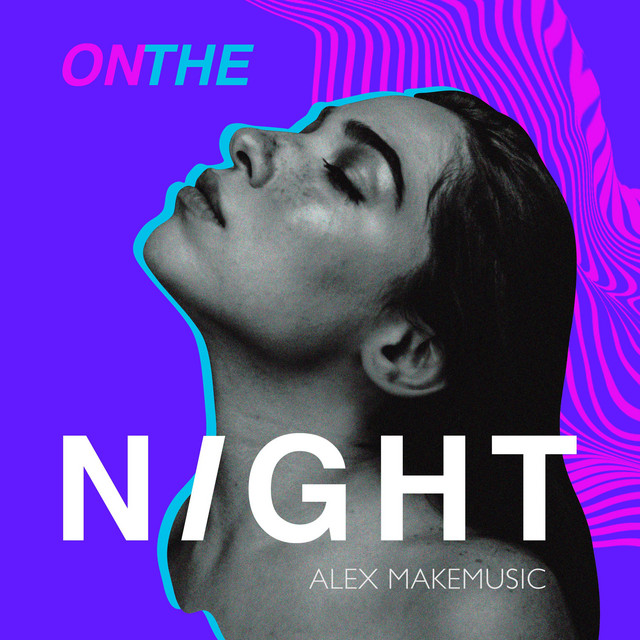 Обкладинка Alex MakeMusic — On the Night