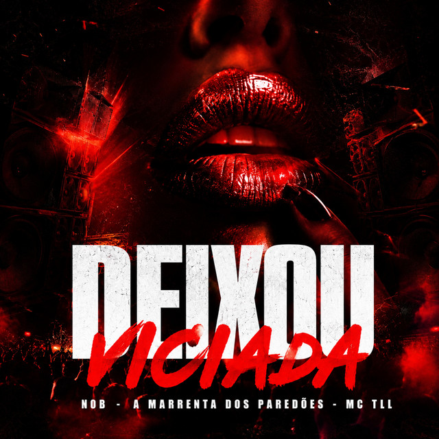 Deixou Viciada