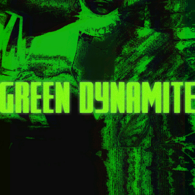 Green Dynamite cover art