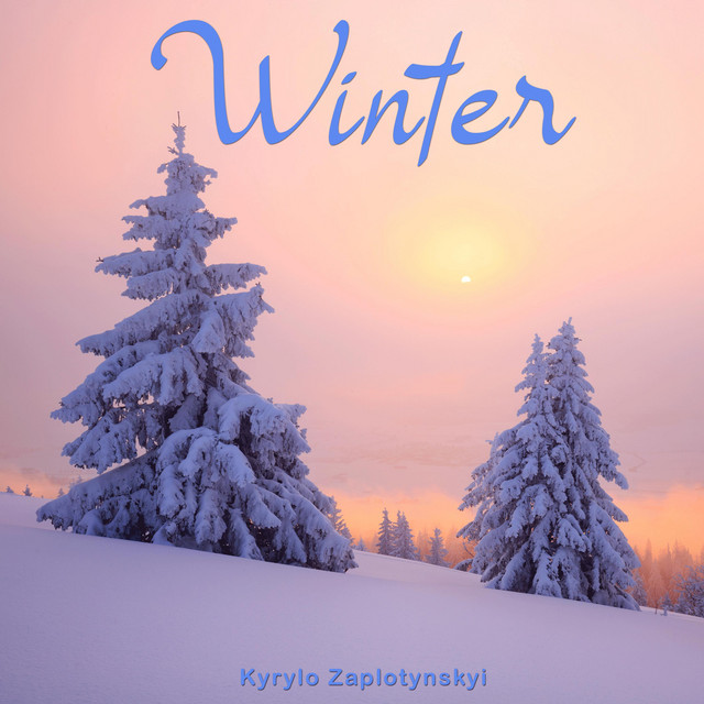 Обкладинка: Winter — Kyrylo Zaplotynskyi