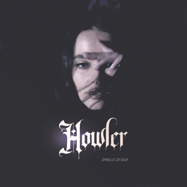 Обкладинка: Howler — Daniella da Silva