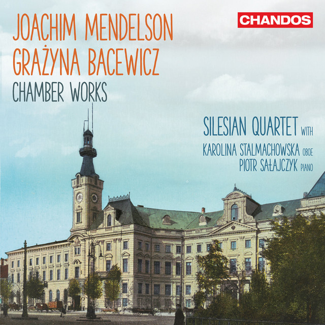 Joachim Mendelson, Grażyna Bacewicz: Chamber Works cover art
