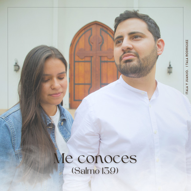Me Conoces (Salmo 139)