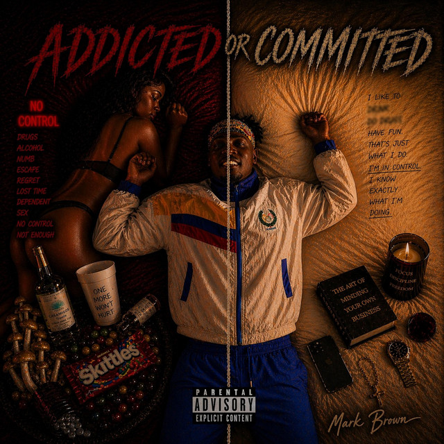 Addicted or Committed