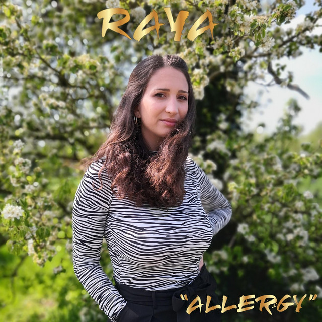 Allergy - Single by RAYA | Spotify