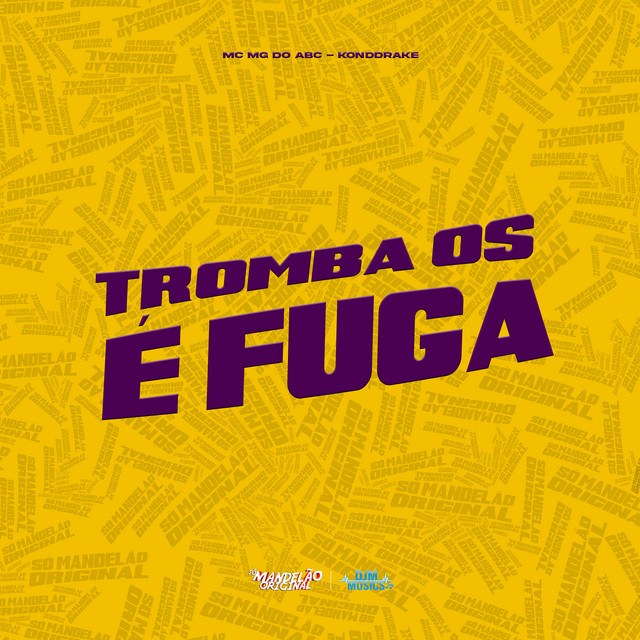 Tromba os É Fuga