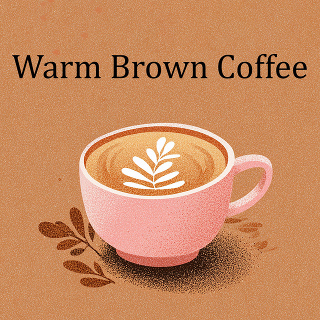 Warm Brown Coffee