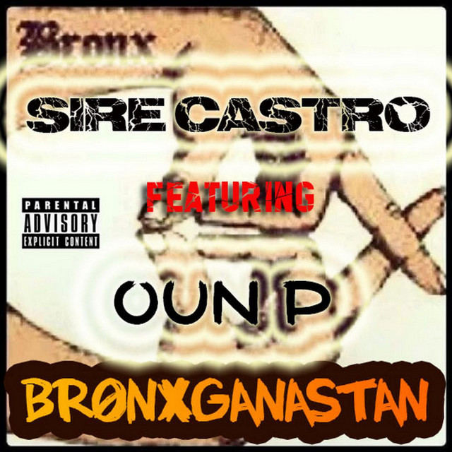 Bronxganastan (feat. Oun P)