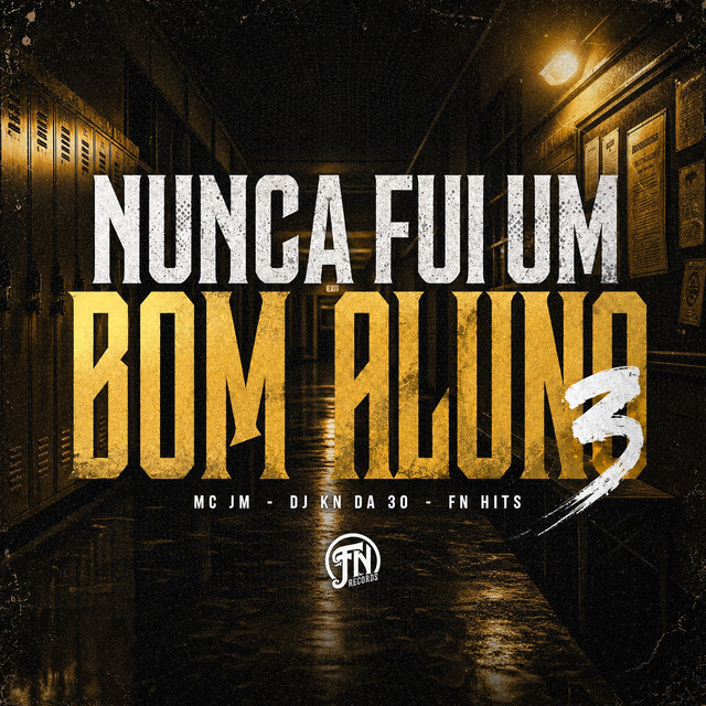 NUNCA FUI UM BOM ALUNO 3