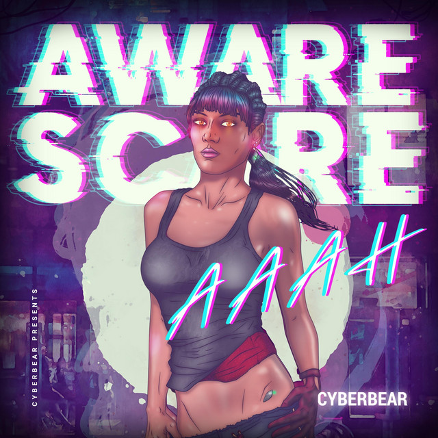 Aware Scare - Single by Cyberbear | Spotify