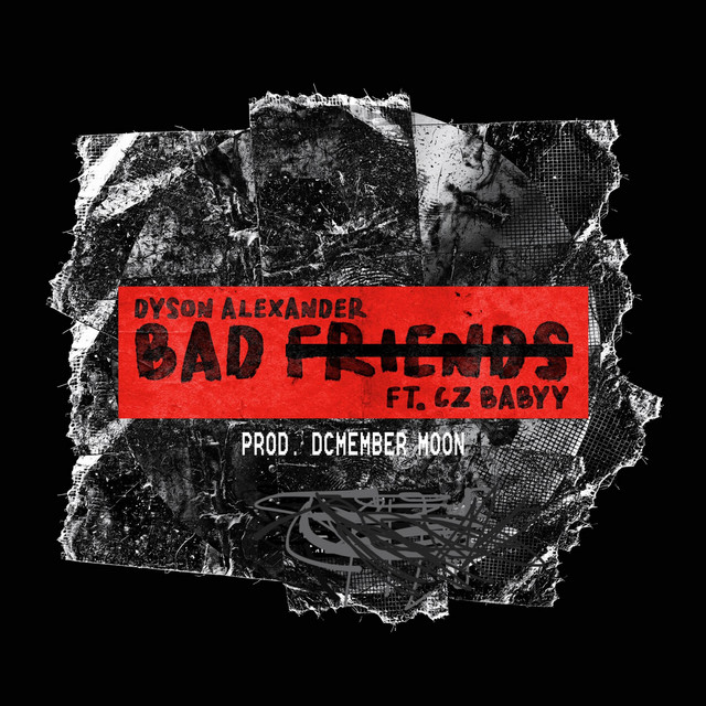 Bad Friends
