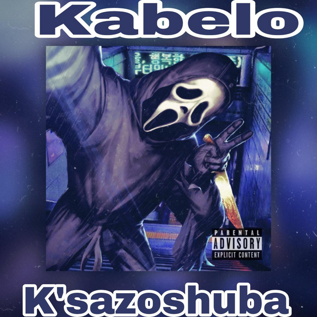 K'sazoshuba - Single by Kabelo | Spotify