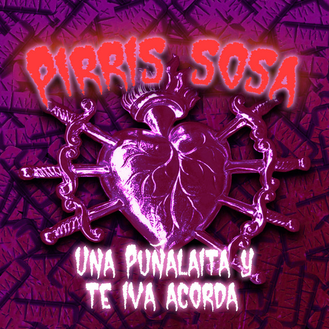 Una puñalaita y te iva acorda