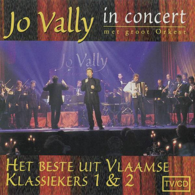 Jo Vally in Concert : Het Beste uit Vlaamse Klassiekers 1 & 2