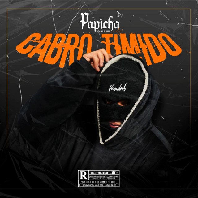 Papicha – Cabro Timido