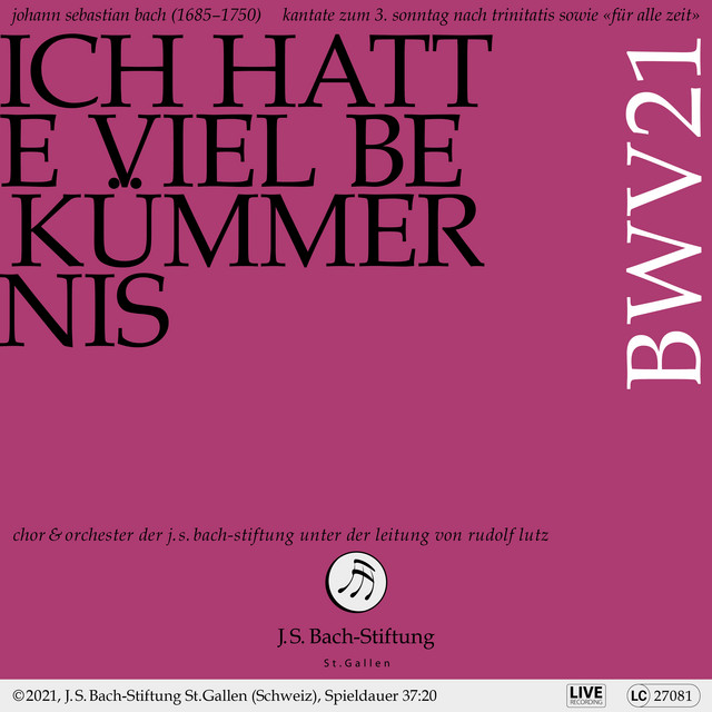 J.S. Bach: Ich hatte viel Bekümmernis, BWV 21 (Live) cover