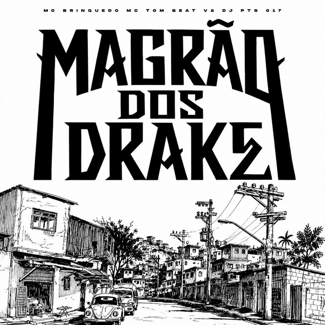 MAGRÃO DOS DRAKE album image