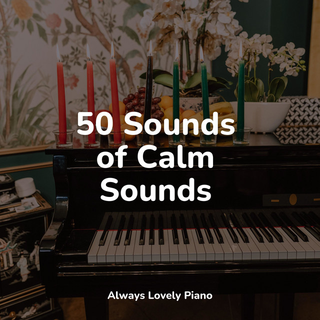 50 Sounds of Calm Sounds cover art