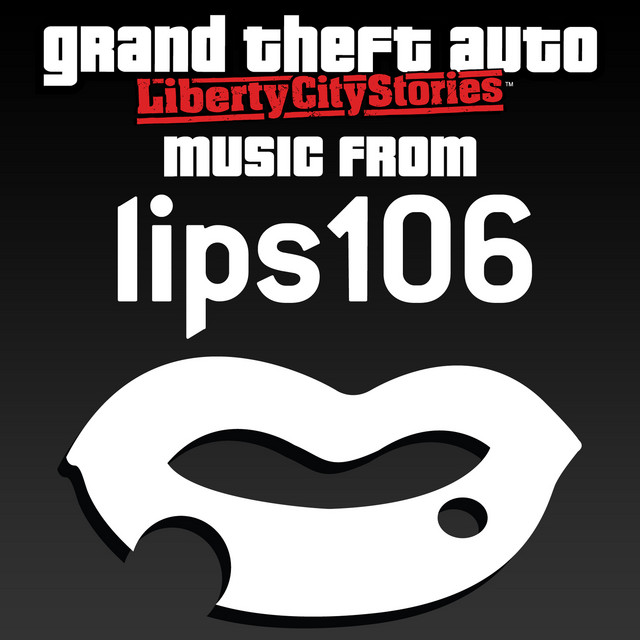 Grand Theft Auto: Liberty City Stories - Music from Lips 106 (Original Video Game Soundtrack) cover