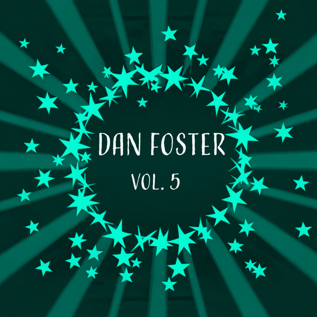 Dan Foster, Vol. 5 cover art