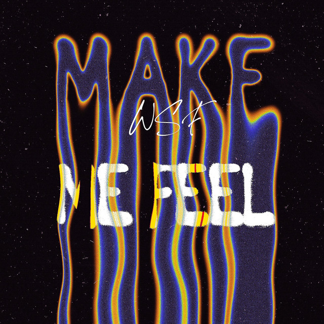 Make Me Feel cover art