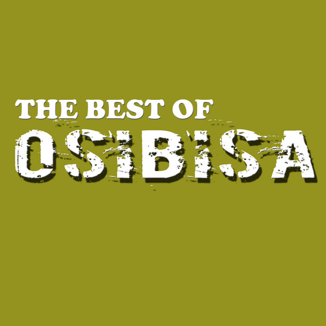 The Best of Osibisa - Compilation by Osibisa | Spotify