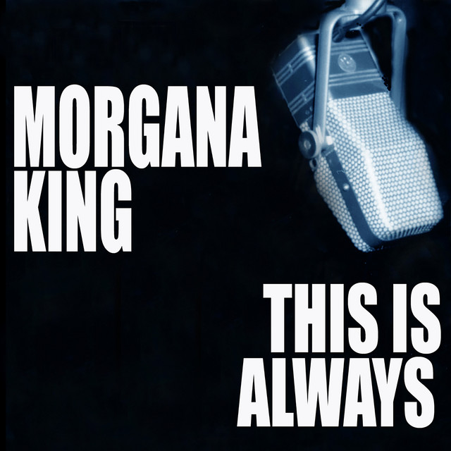 This Is Always — Morgana King