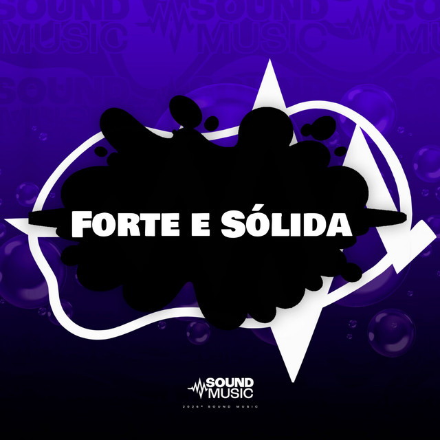 FORTE E SÓLIDA